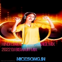 Do Ghot Mujhe Vi Pilade (Hindi Love Humming Dance Mix 2022) Dj Biswajit Remix(NiceSong.IN)