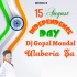 Ham Fauji Is Desh Ki Dhadkan Hai (15 August SPL) (1 3 Step Long Humming mix) (Dj Gopal Remix Uluberia Se)