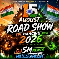 Jalwa Jalwa Tera Jalwa (15 August Road Show Spl Soft Humming Bass Dancing Mix 2026)   Dj Sm Remix   (Kalindi Se)