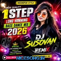 Hum Pyar Karne Wale (Medinipur Style New Quality 1Step Long Humming Bass Dance Mix 2026)   Dj Susovan Remix