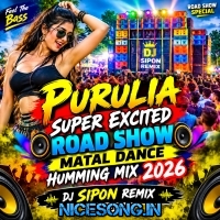 Haste Haste Chal Jo Bhatar Ghare Ge (Purulia Super Excited Road Show Matal Dance Humming Mix 2026)   Dj Sipon Remix   (Birbhum Se)