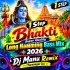 Mayer Murti Gorate Je Chai (1 Step Bhakti Super Quality Long Hamming Bass Mix 2026)   Dj Manu Remix   (Taranagar Se)