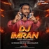 MAIN MAST KUDI (PART 2 EDM READY MIX) DJ IMRAN SOLAPUR